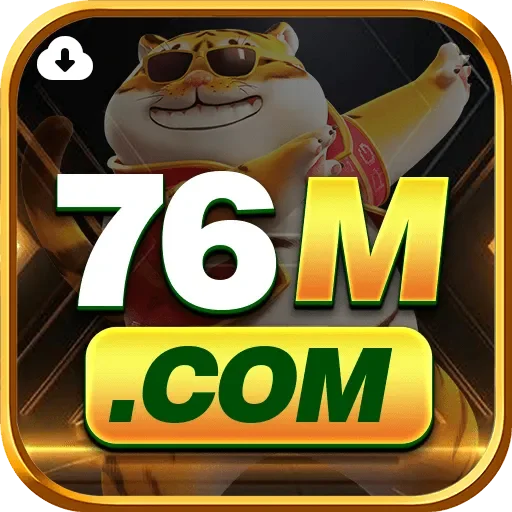 Download app 76m Android iOS